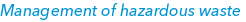 Management of hazardous waste