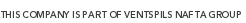 This company is part of Ventspils nafta group